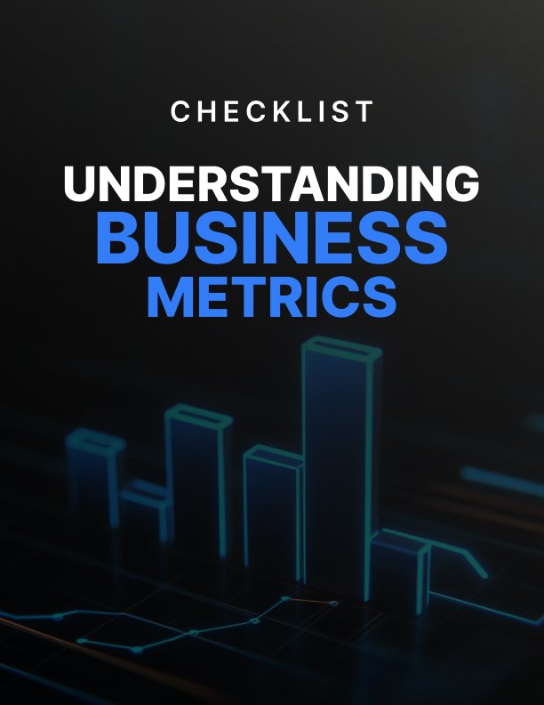 Understanding Business Metrics Checklist